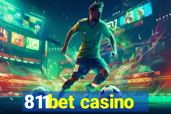 811bet casino